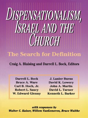 cover image of Dispensationalism, Israel and the Church